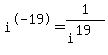 i%5E-19+=+1%2F%28i%5E19%29