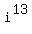 i%5E13