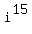 i%5E15