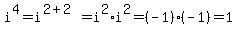 i%5E4=i%5E%282%2B2%29=i%5E2%2Ai%5E2=%28-1%29%28-1%29=1
