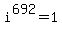 i%5E692=1