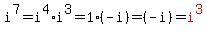 i%5E7=i%5E4%2Ai%5E3=1%2A%28-i%29=%28-i%29=red%28i%5E3%29
