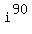 i%5E90