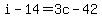 i-14=3c-42