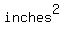 inches%5E2