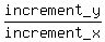increment_y%2Fincrement_x
