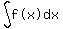 int%28%22f%28x%29%22%2Cdx%29