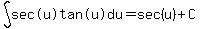 int%28%22sec%28u%29tan%28u%29%22%2Cdu%29=sec%28u%29%2BC