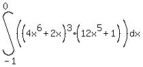 int%28%28%284x%5E6%2B2x%29%5E3%2812x%5E5%2B1%29%29%2Cdx%2C-1%2C0%29