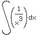 int%28%281%2Fx%5E3%29%2C+dx%29