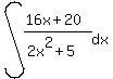 int%28%2816x+%2B%0D%0A20%29%2F%282x%5E2+%2B+5%29%2C+dx%29