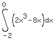 int%28%282x%5E3-8x%29%2Cdx%2C-2%2C0%29