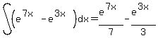 int%28+%28e%5E%287x%29-e%5E%283x%29%29%2C+dx%29=e%5E%287x%29%2F7-e%5E%283x%29%2F3