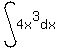 int%284x%5E3dx%29
