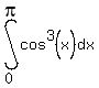 int%28cos%5E3%28x%29%2Cdx%2C0%2Cpi%29
