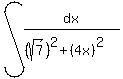 int%28dx%2F%28%28sqrt%287%29%29%5E2%2B%284x%29%5E2%29%29