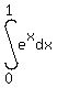 int%28e%5Ex%2Cdx%2C0%2C1%29