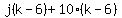 j%28k-6%29+%2B+10%28k-6%29