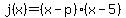 j%28x%29=%28x-p%29%28x-5%29