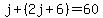 j%2B%282j%2B6%29=60
