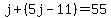 j%2B%285j-11%29=55