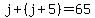 j%2B%28j%2B5%29=65