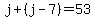 j%2B%28j-7%29=53