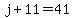 j%2B11=41