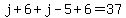 j%2B6%2Bj-5%2B6=37