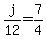 j%2F12+=+7%2F4