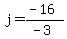 j=%28-16%29%2F%28-3%29