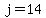 j=14