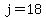 j=18