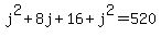 j%5E2%2B8j%2B16%2Bj%5E2=520