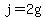 j+=+2g