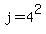 j+=+4%5E2