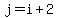 j+=+i+%2B+2