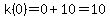 k%280%29=0%2B10=10