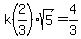 k%282%2F3%29sqrt%285%29=4%2F3