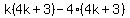 k%284k%2B3%29-4%284k%2B3%29
