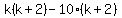 k%28k%2B2%29-10%28k%2B2%29