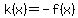 k%28x%29=-f%28x%29