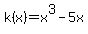 k%28x%29=x%5E3-5x