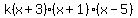 k%28x%2B3%29%28x%2B1%29%28x-5%29