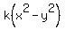 k%28x%5E2-y%5E2%29