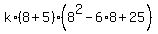 k%2A%288%2B5%29%2A%288%5E2-6%2A8%2B25%29