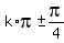k%2Api+%2B-+pi%2F4