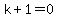 k%2B1=0