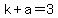 k%2Ba=3