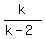 k%2F%28k-2%29